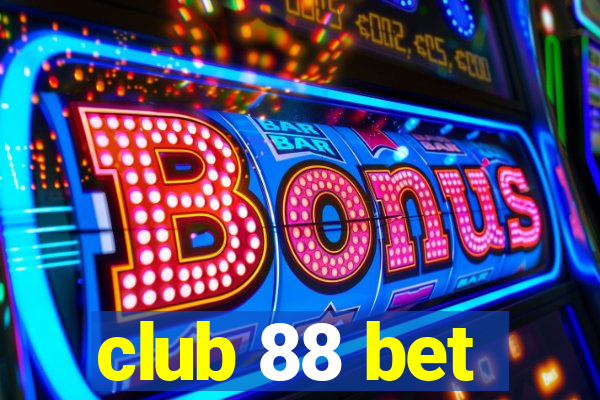 club 88 bet